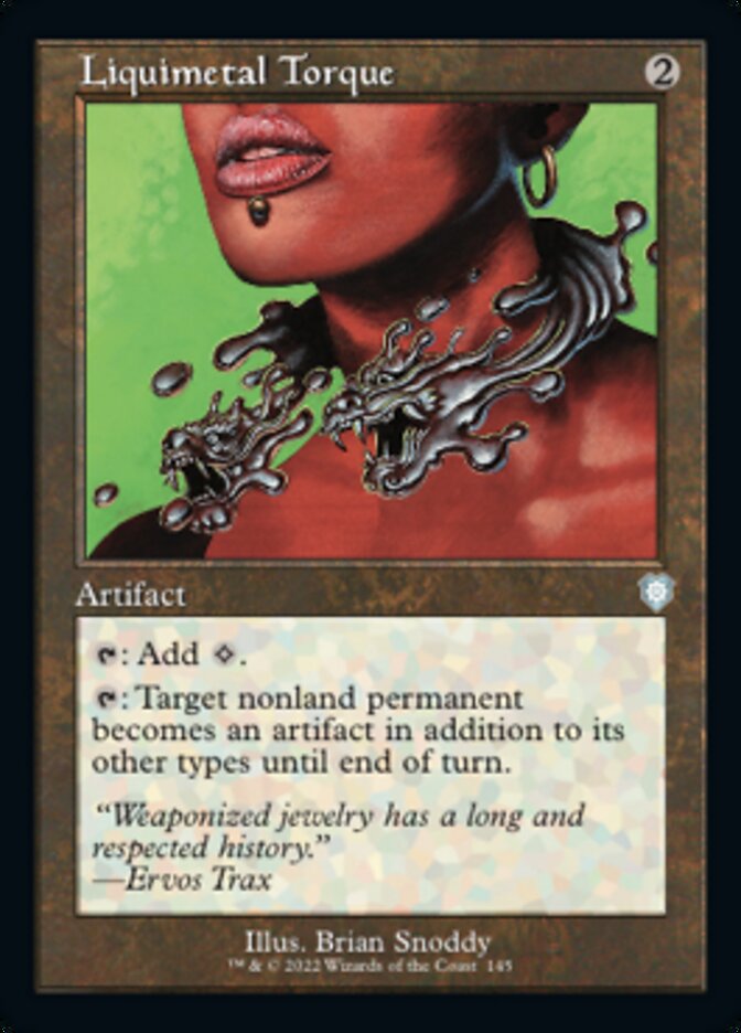 Liquimetal Torque (Retro) [The Brothers' War Commander] | Jomio and Rueliete's Cards and Comics