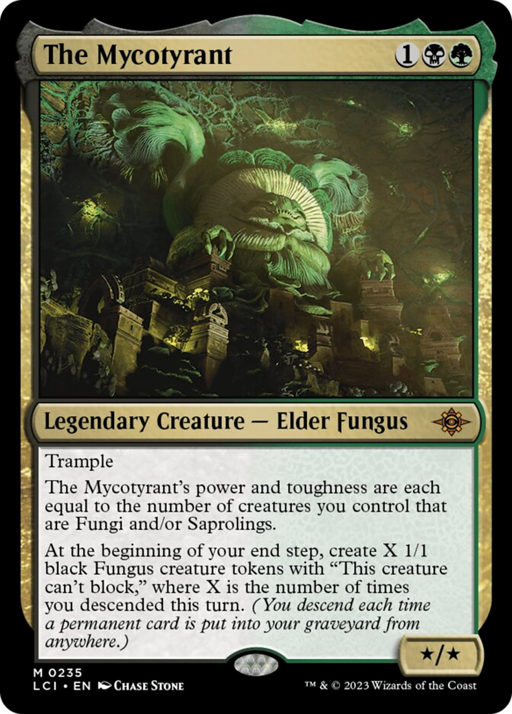 The Mycotyrant [The Lost Caverns of Ixalan] | Jomio and Rueliete's Cards and Comics
