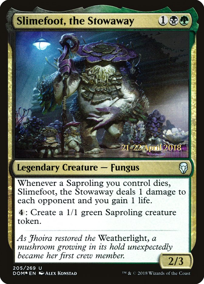 Slimefoot, the Stowaway [Dominaria Prerelease Promos] | Jomio and Rueliete's Cards and Comics