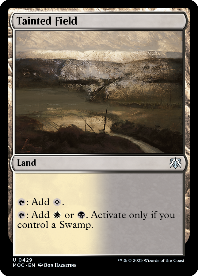 Tainted Field [March of the Machine Commander] | Jomio and Rueliete's Cards and Comics