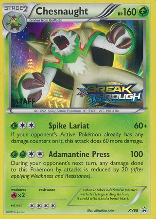 Chesnaught (XY68) (Staff) [XY: Black Star Promos] | Jomio and Rueliete's Cards and Comics