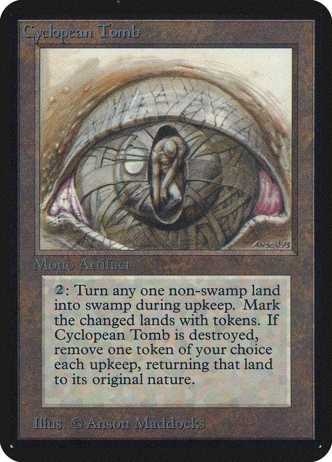 Cyclopean Tomb [Alpha Edition] | Jomio and Rueliete's Cards and Comics