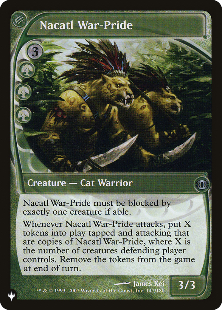 Nacatl War-Pride [The List] | Jomio and Rueliete's Cards and Comics