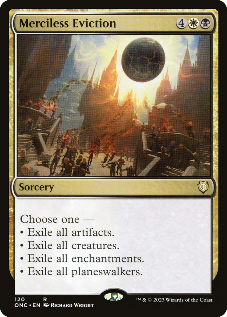 Merciless Eviction [Phyrexia: All Will Be One Commander] | Jomio and Rueliete's Cards and Comics