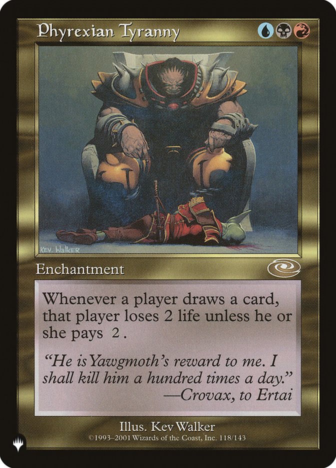 Phyrexian Tyranny [The List] | Jomio and Rueliete's Cards and Comics