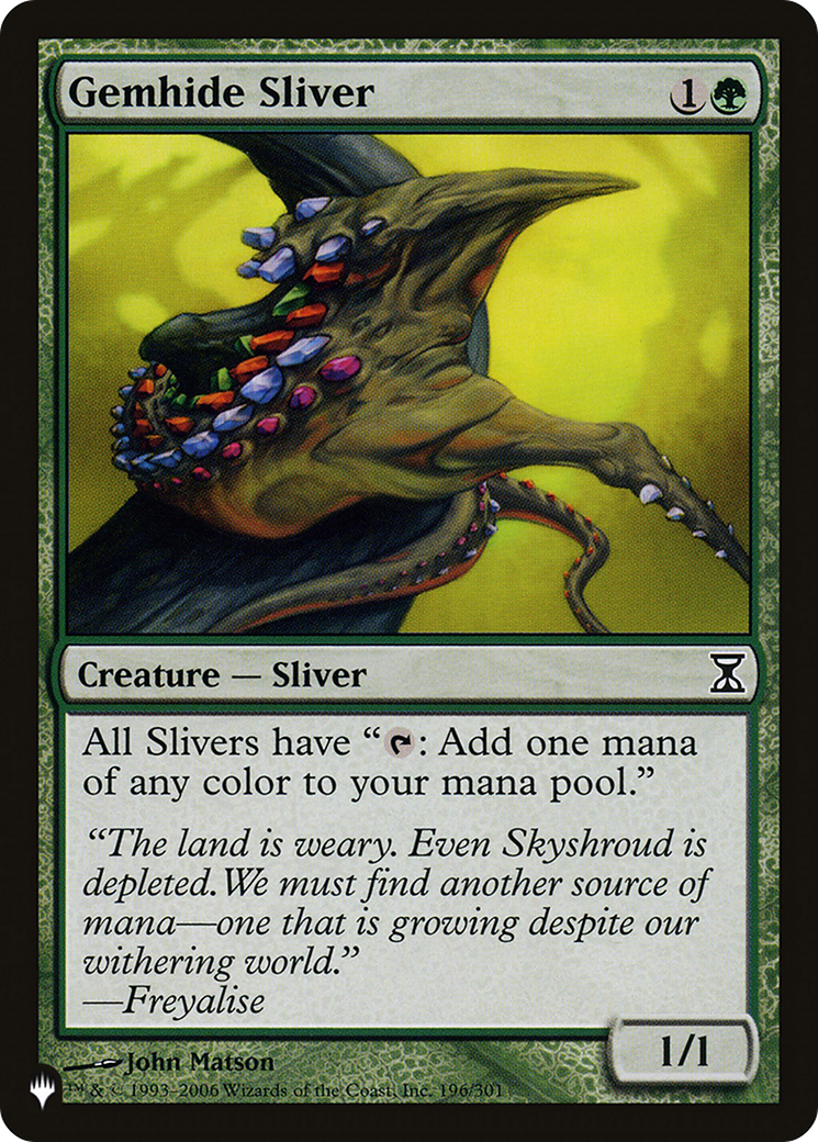 Gemhide Sliver [The List] | Jomio and Rueliete's Cards and Comics