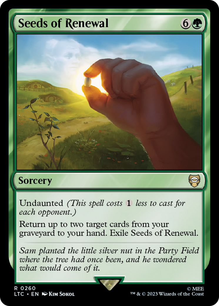Seeds of Renewal [The Lord of the Rings: Tales of Middle-Earth Commander] | Jomio and Rueliete's Cards and Comics