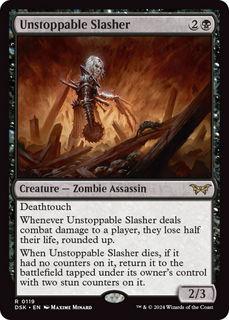 Unstoppable Slasher (0119) [Duskmourn: House of Horror] | Jomio and Rueliete's Cards and Comics