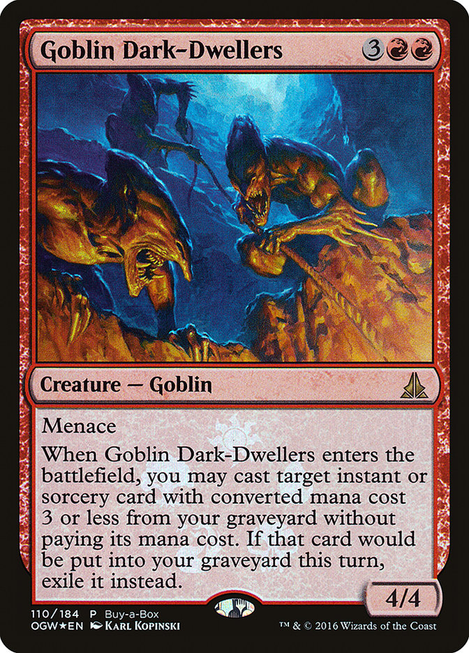 Goblin Dark-Dwellers (Buy-A-Box) [Oath of the Gatewatch Promos] | Jomio and Rueliete's Cards and Comics