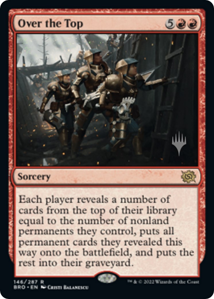 Over the Top (Promo Pack) [The Brothers' War Promos] | Jomio and Rueliete's Cards and Comics