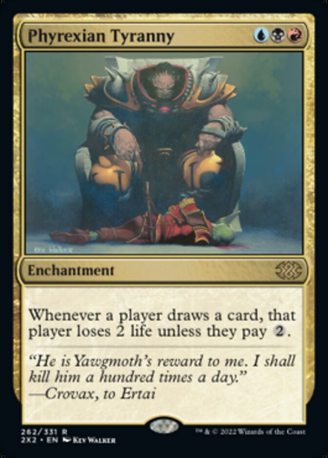 Phyrexian Tyranny [Double Masters 2022] | Jomio and Rueliete's Cards and Comics