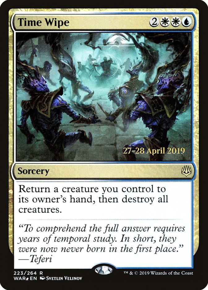 Time Wipe [War of the Spark Prerelease Promos] | Jomio and Rueliete's Cards and Comics