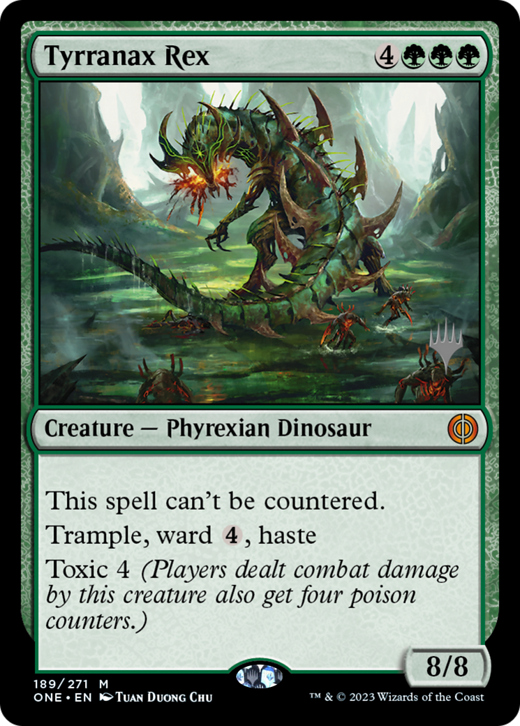 Tyrranax Rex (Promo Pack) [Phyrexia: All Will Be One Promos] | Jomio and Rueliete's Cards and Comics