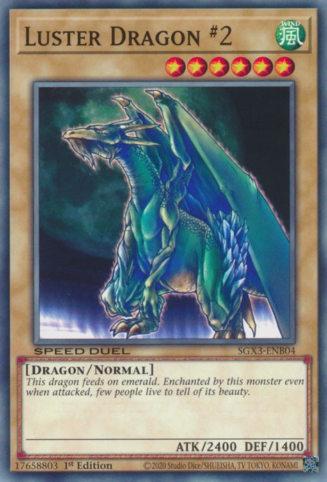 Luster Dragon #2 [SGX3-ENB04] Common | Jomio and Rueliete's Cards and Comics