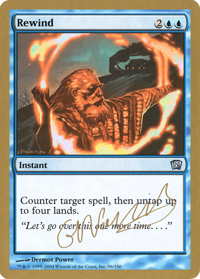 Rewind (Gabriel Nassif) [World Championship Decks 2004] | Jomio and Rueliete's Cards and Comics