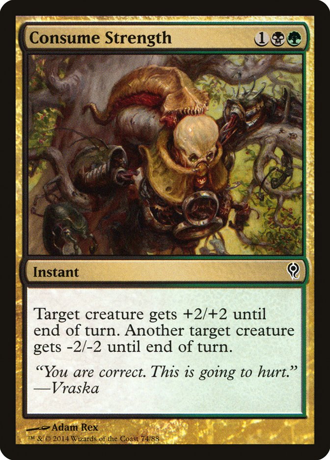 Consume Strength [Duel Decks: Jace vs. Vraska] | Jomio and Rueliete's Cards and Comics