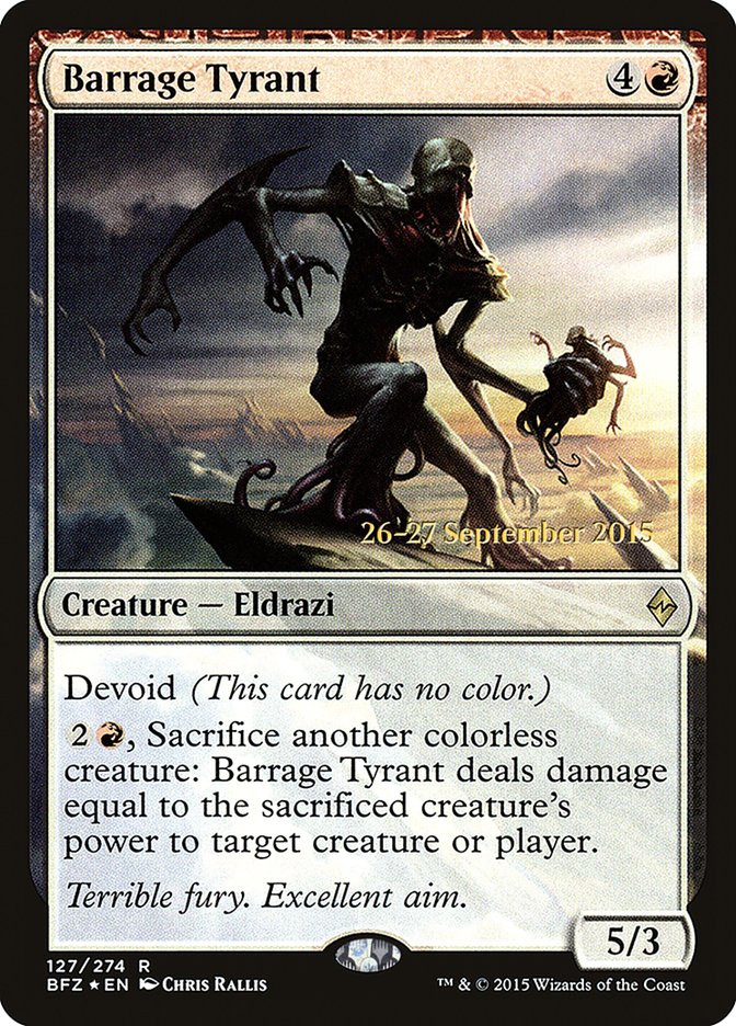 Barrage Tyrant [Battle for Zendikar Prerelease Promos] | Jomio and Rueliete's Cards and Comics