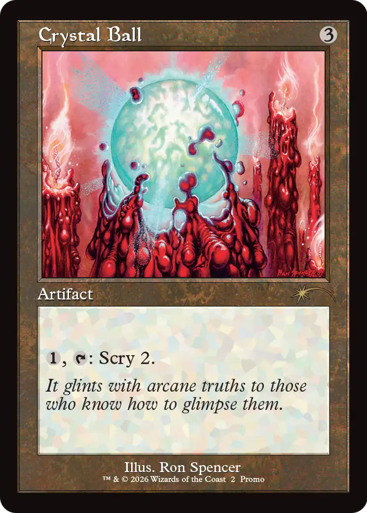 Crystal Ball (Retro Frame) [Wizards Play Network 2026] | Jomio and Rueliete's Cards and Comics