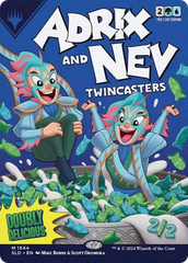 Adrix and Nev, Twincasters (Rainbow Foil) [Secret Lair Drop Series] | Jomio and Rueliete's Cards and Comics
