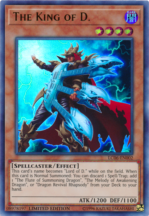 The King of D. - LC06-EN002 [LC06-EN002] Ultra Rare | Jomio and Rueliete's Cards and Comics