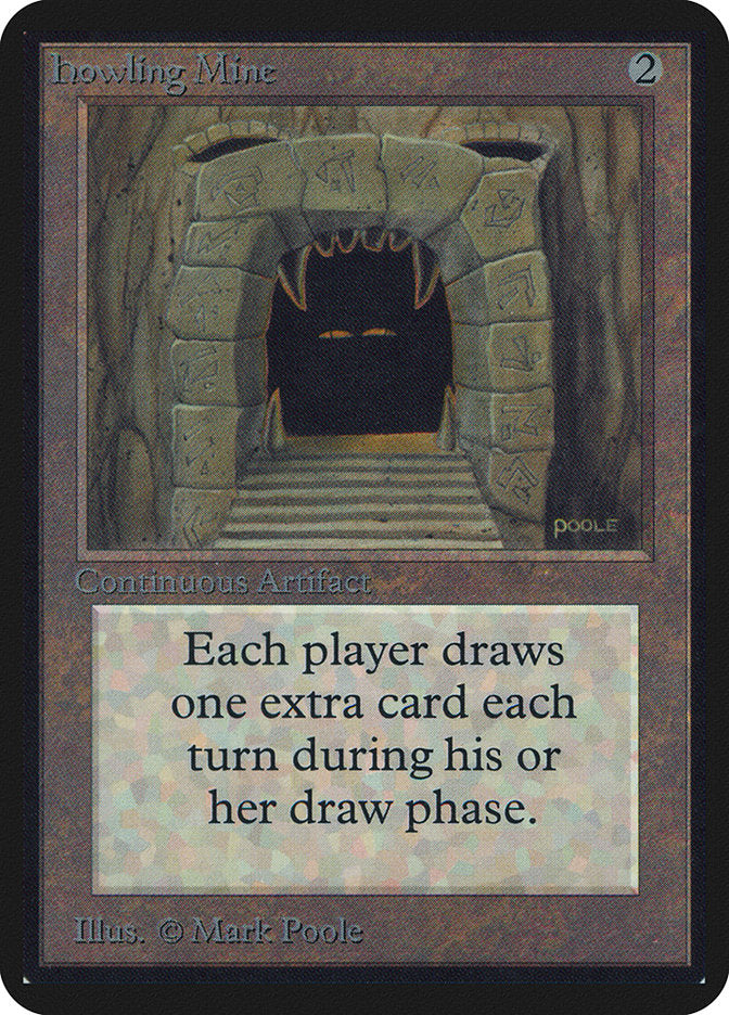 Howling Mine [Alpha Edition] | Jomio and Rueliete's Cards and Comics