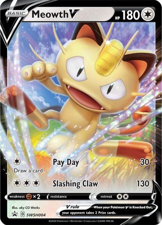 Meowth V (SWSH004) [Sword & Shield: Black Star Promos] | Jomio and Rueliete's Cards and Comics