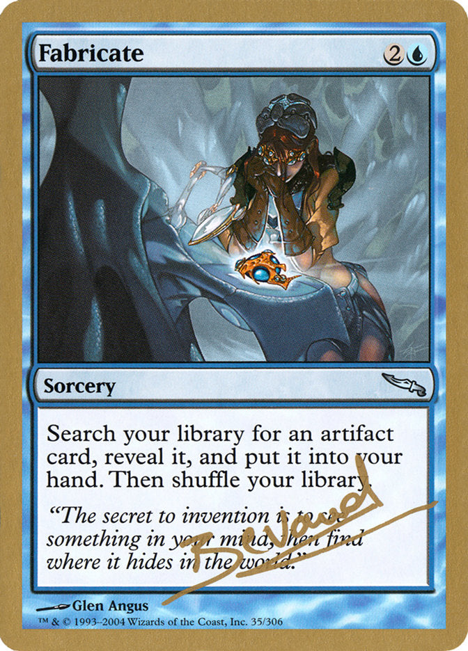 Fabricate (Manuel Bevand) [World Championship Decks 2004] | Jomio and Rueliete's Cards and Comics