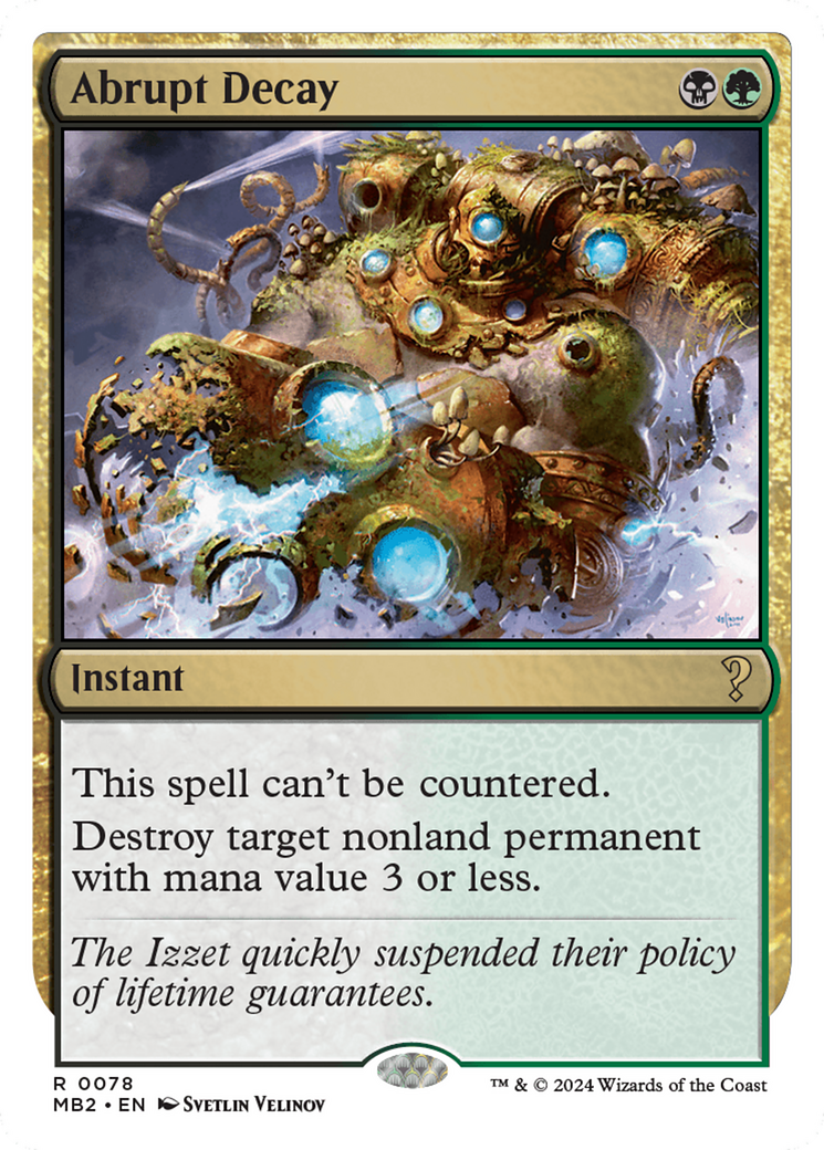 Abrupt Decay (White Border) [Mystery Booster 2] | Jomio and Rueliete's Cards and Comics