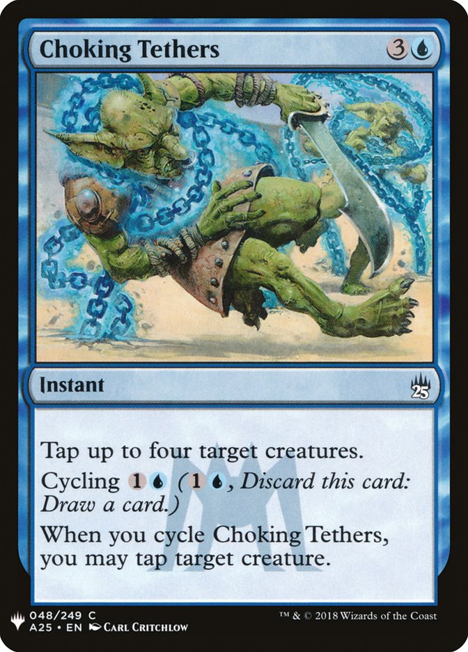 Choking Tethers [Mystery Booster] | Jomio and Rueliete's Cards and Comics