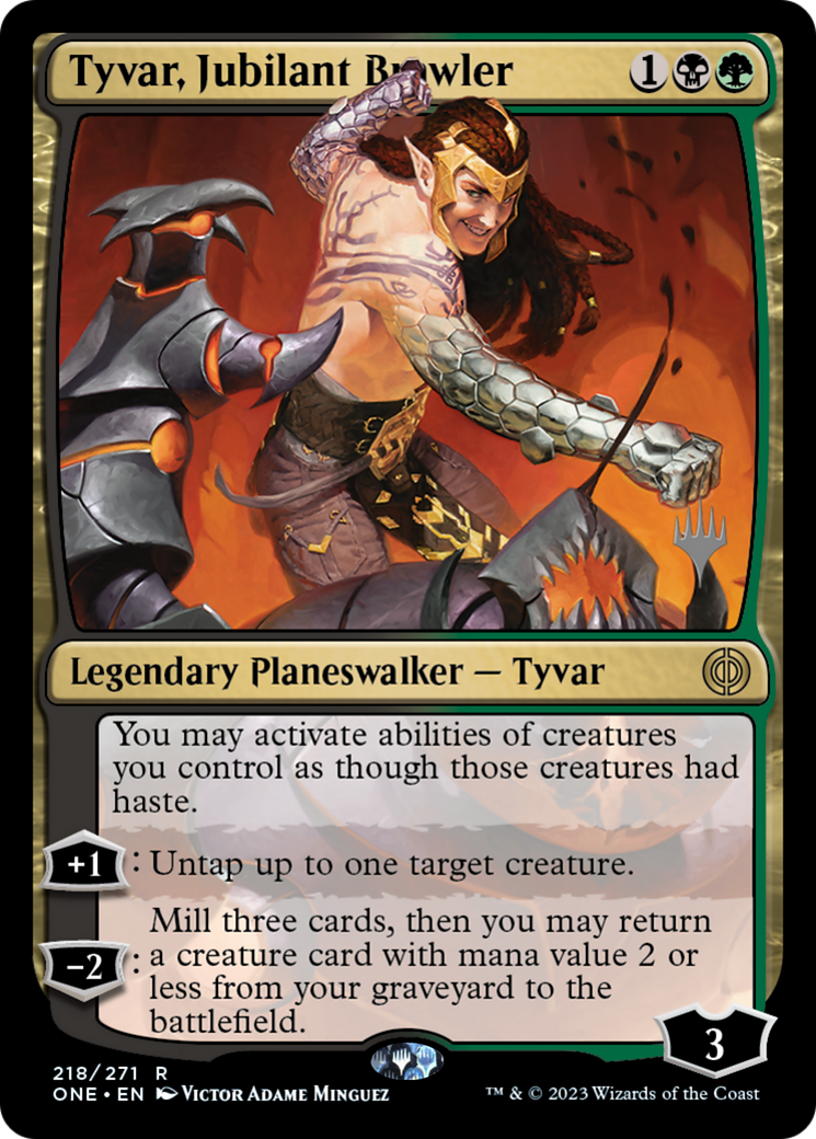 Tyvar, Jubilant Brawler (Promo Pack) [Phyrexia: All Will Be One Promos] | Jomio and Rueliete's Cards and Comics