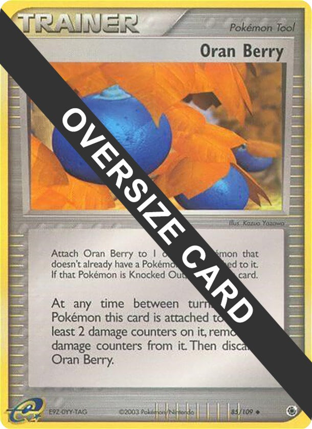 Oran Berry (85/109) (Jumbo Card) [EX: Ruby & Sapphire] | Jomio and Rueliete's Cards and Comics