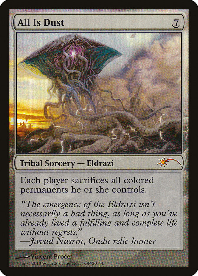 All Is Dust (Grand Prix) [Grand Prix Promos] | Jomio and Rueliete's Cards and Comics
