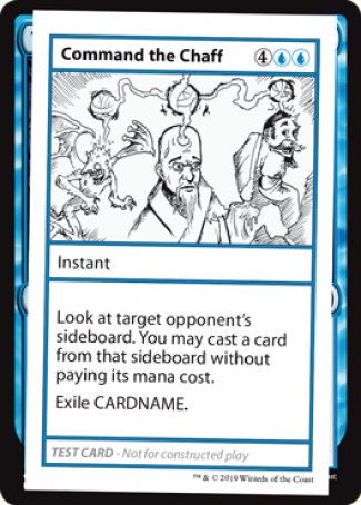 Command the Chaff (2021 Edition) [Mystery Booster Playtest Cards] | Jomio and Rueliete's Cards and Comics