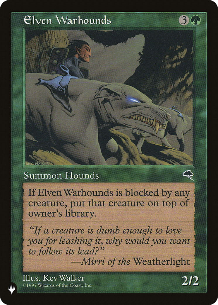 Elven Warhounds [The List] | Jomio and Rueliete's Cards and Comics
