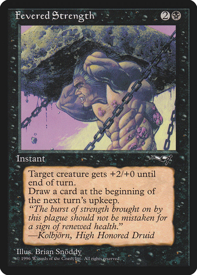 Fevered Strength (Lifting) [Alliances] | Jomio and Rueliete's Cards and Comics