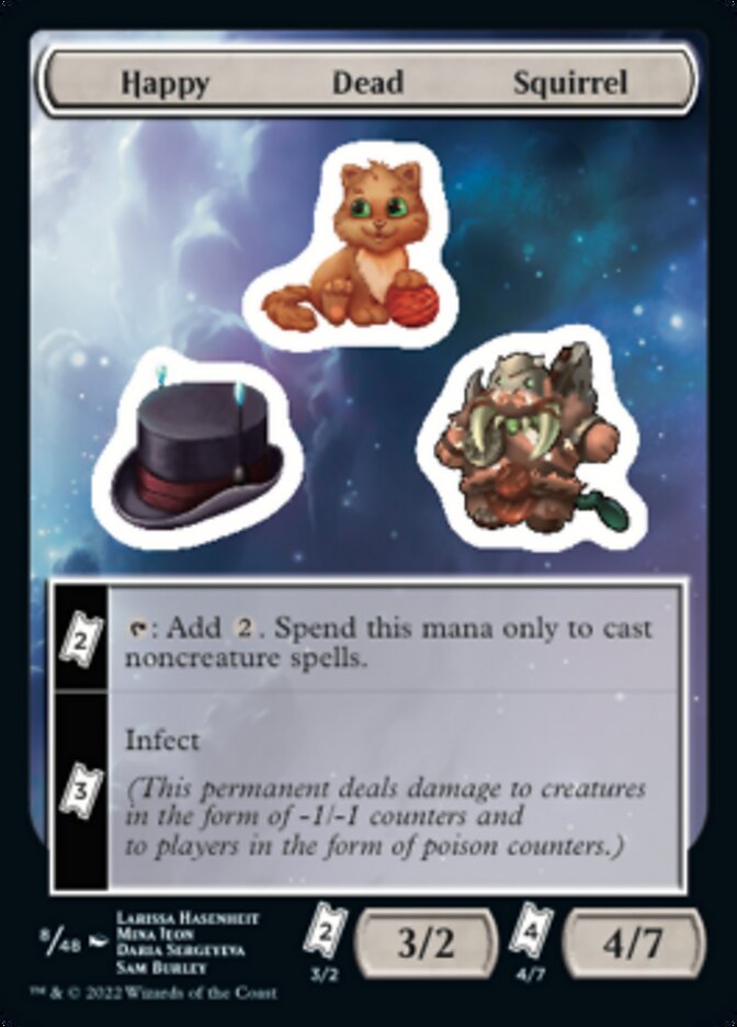 Happy Dead Squirrel [Unfinity Stickers] | Jomio and Rueliete's Cards and Comics
