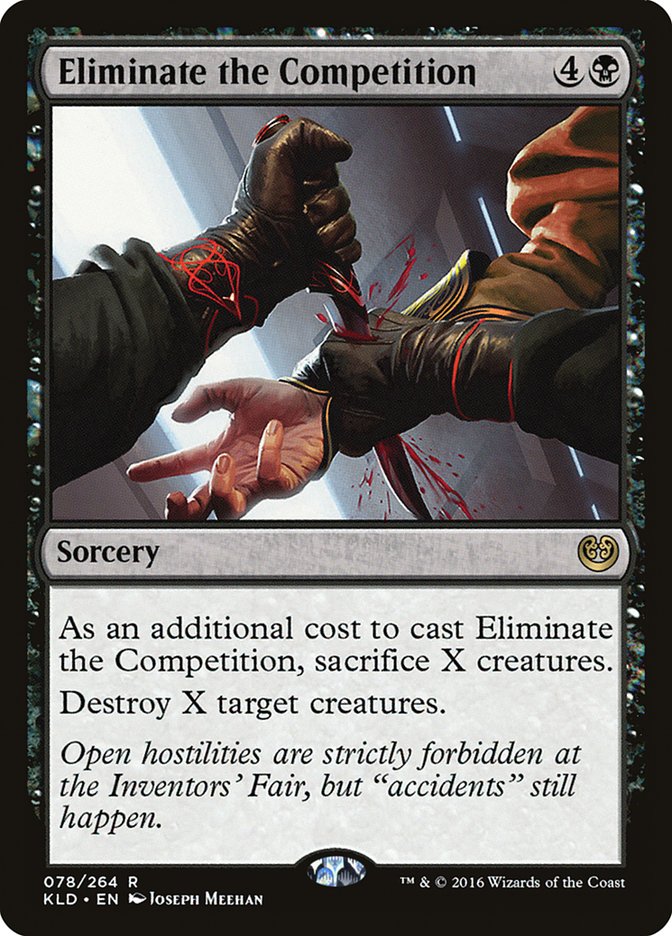 Eliminate the Competition [Kaladesh] | Jomio and Rueliete's Cards and Comics