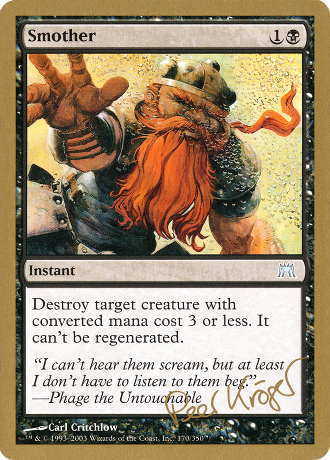 Smother (Peer Kroger) [World Championship Decks 2003] | Jomio and Rueliete's Cards and Comics