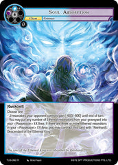 Soul Absorption // The Ethereal King (TUS-082 JR) [The Underworld of Secrets] | Jomio and Rueliete's Cards and Comics