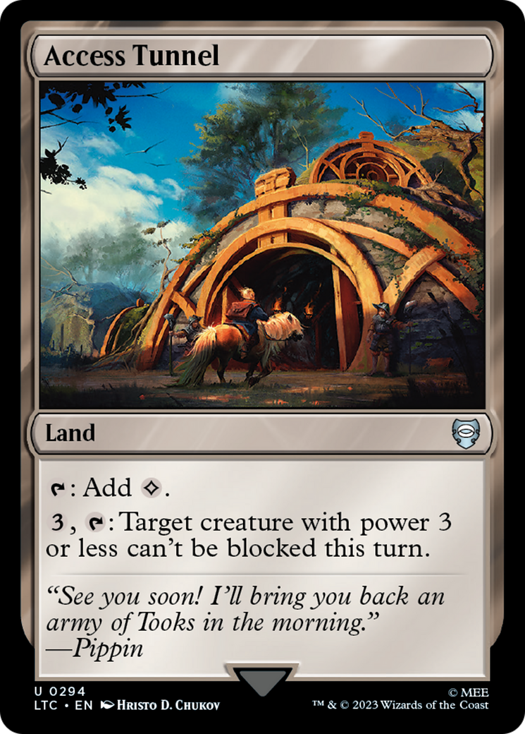 Access Tunnel [The Lord of the Rings: Tales of Middle-Earth Commander] | Jomio and Rueliete's Cards and Comics