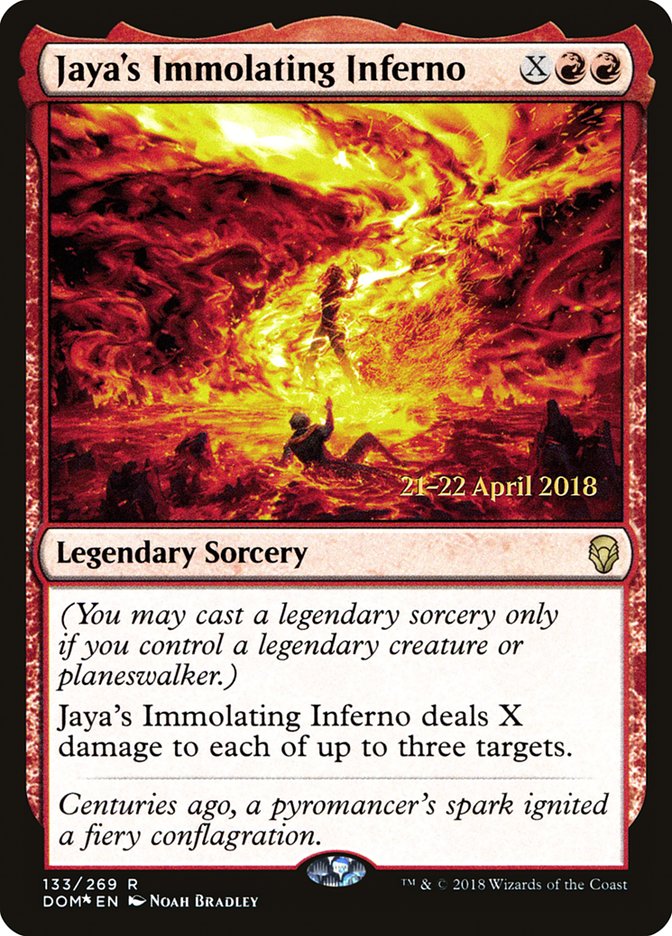 Jaya's Immolating Inferno [Dominaria Prerelease Promos] | Jomio and Rueliete's Cards and Comics