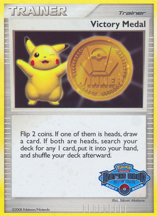 Victory Medal (2007-2008) (Battle Road Spring) [League & Championship Cards] | Jomio and Rueliete's Cards and Comics