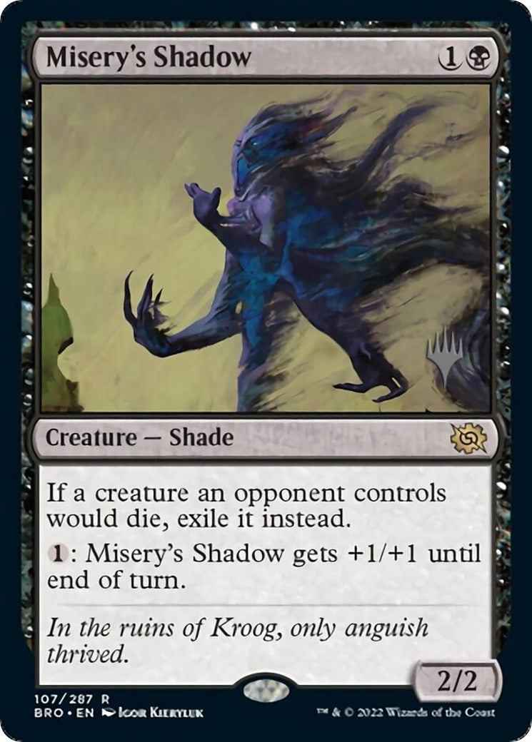 Misery's Shadow (Promo Pack) [The Brothers' War Promos] | Jomio and Rueliete's Cards and Comics