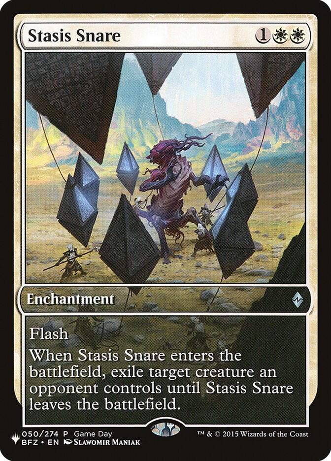 Stasis Snare (Game Day) [The List] | Jomio and Rueliete's Cards and Comics