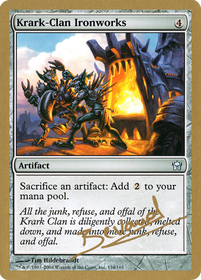 Krark-Clan Ironworks (Manuel Bevand) [World Championship Decks 2004] | Jomio and Rueliete's Cards and Comics