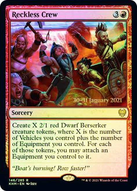 Reckless Crew [Kaldheim Prerelease Promos] | Jomio and Rueliete's Cards and Comics