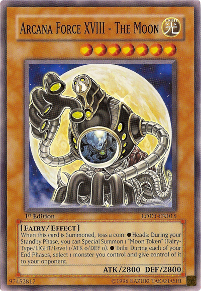Arcana Force XVIII - The Moon [LODT-EN015] Common | Jomio and Rueliete's Cards and Comics
