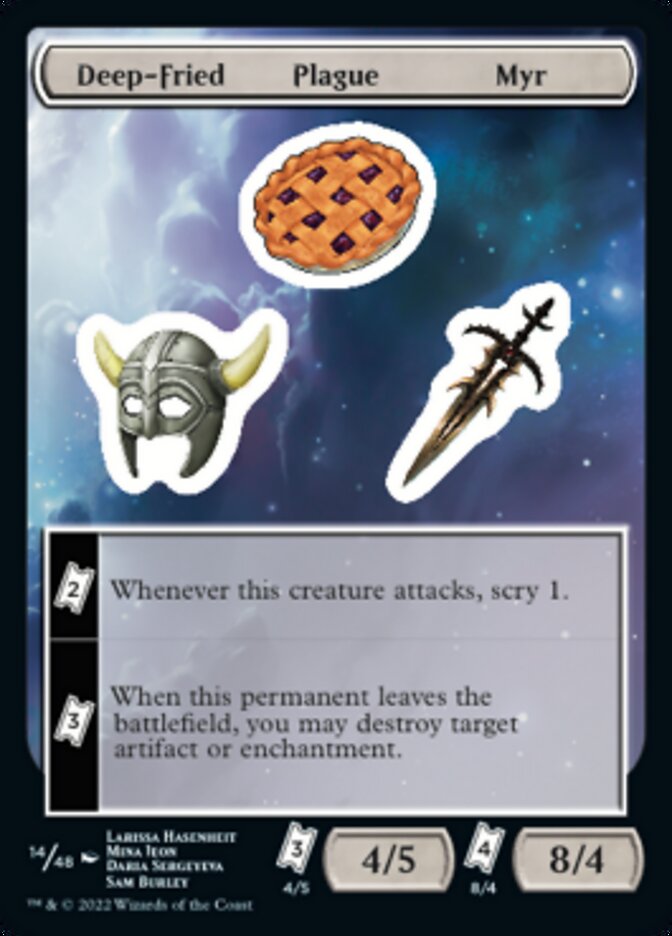 Deep-Fried Plague Myr [Unfinity Stickers] | Jomio and Rueliete's Cards and Comics