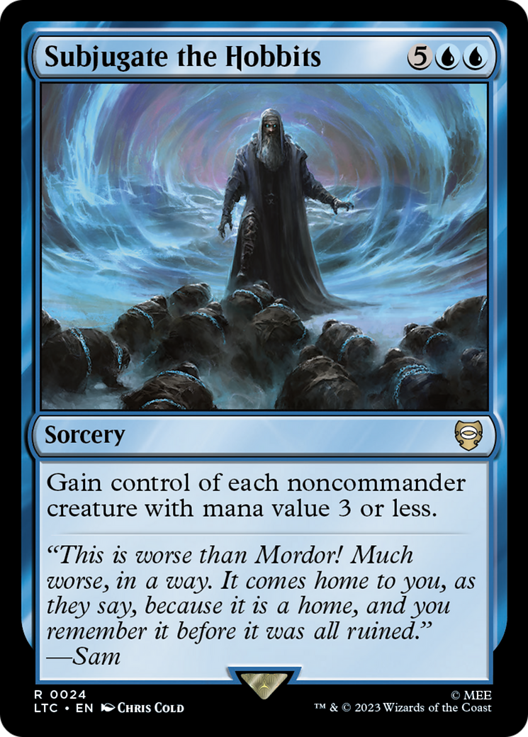Subjugate the Hobbits [The Lord of the Rings: Tales of Middle-Earth Commander] | Jomio and Rueliete's Cards and Comics
