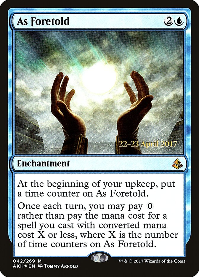 As Foretold [Amonkhet Prerelease Promos] | Jomio and Rueliete's Cards and Comics